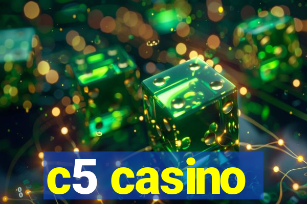 c5 casino